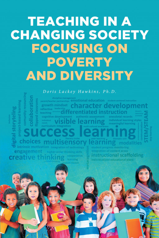 Dr. Doris Lackey Hawkins' New Book 'Teaching in a Changing Society' is an Effective Guide to Becoming a Promising Teacher of Today's World
