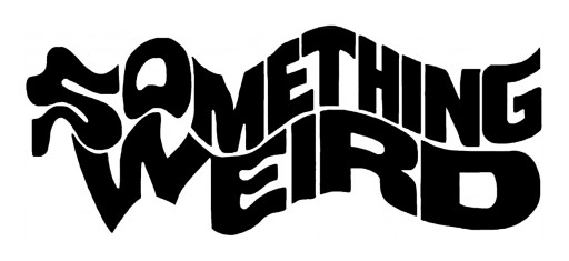 The Film Detective Partners with Something Weird Video, Expanding Its Exploitation Collection