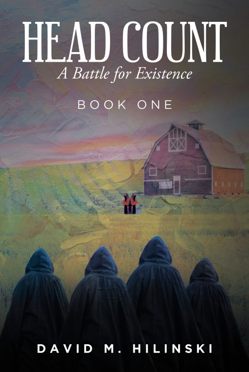 David M. Hilinski's New Book 'Head Count: A Battle for Existence' is a Supernatural Series on Survival and Human's Destructive Behavior