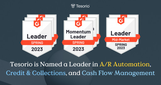 Tesorio is Named a Leader in A/R Automation, Credit & Collections, and Cash Flow Management in G2 Spring 2023 Reports