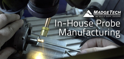 MadgeTech's In-House Probe Development Strengthens Quality Control