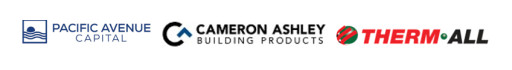 Affiliate of Pacific Avenue Capital Partners, Alongside Cameron Ashley Building Products, Acquires Therm-All