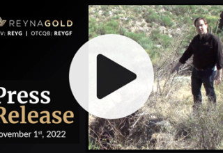 Reyna Gold Corp, Tuesday, November 1, 2022, Press release picture