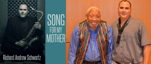 Richard Andrew Schwartz Releases New Album - Including Two Tracks With Departed Jazz Legend Ellis Marsalis
