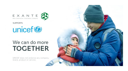 EXANTE Donates $1M to Support UNICEF's Emergency Response to Help Children Affected by the War in Ukraine
