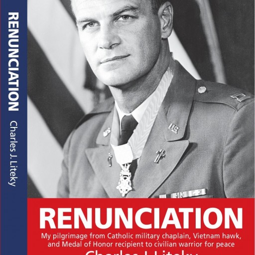 Charles Liteky's "Renunciation" - the Story About a Pilgrimage