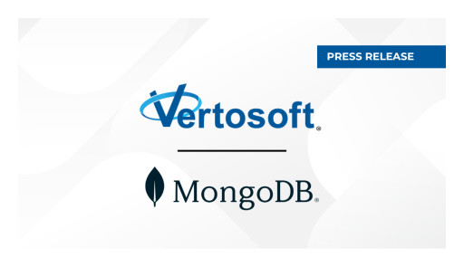 Vertosoft Named as New Public Sector Distributor for MongoDB, Enhancing Big Data & Analytics Portfolio