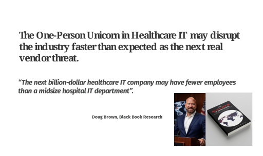 The One-Person Unicorn Is Coming to Healthcare IT