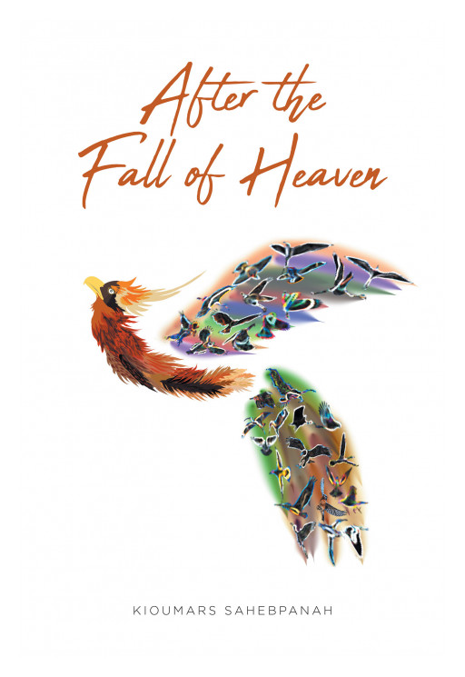 Kioumars Sahebpanah's New Book 'After the Fall of Heaven' is a Deeply Moving Autobiography of a Refugee Who Fled His Own Country in Search of Freedom