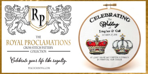 Peacock & Fig Gets Regal With Launch of the Royal Proclamations Cross Stitch Pattern Collection