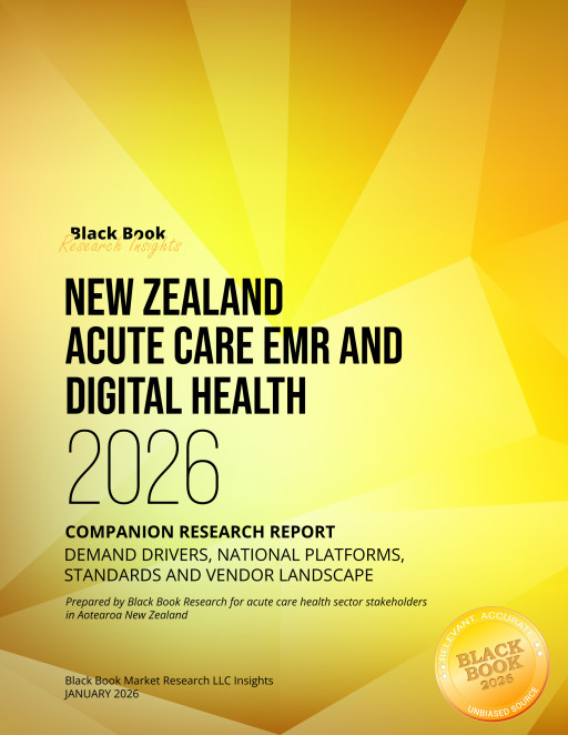 Black Book Research Releases "New Zealand Acute Care EMR & Digital Health 2026" Companion Report