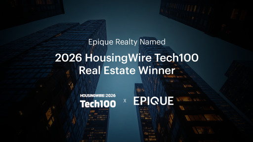 Epique Realty Named 2026 HousingWire Tech100 Real Estate Winner