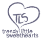 Trendy Little Sweethearts