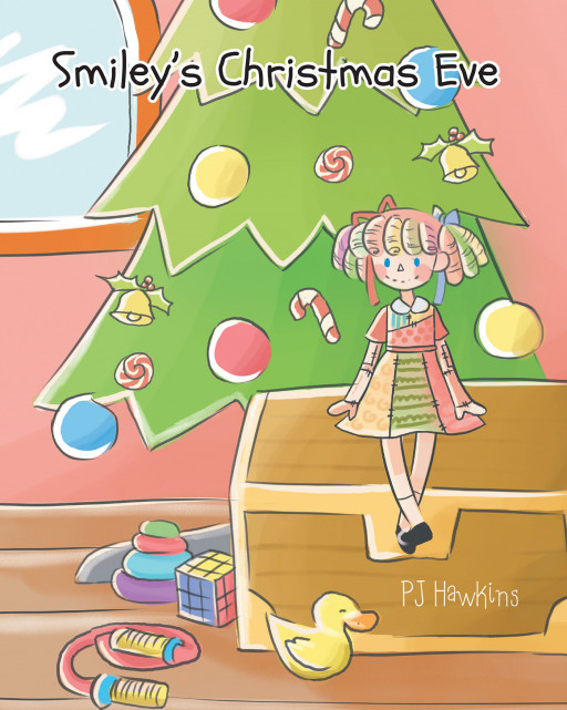 Author PJ Hawkins' new book 'Smiley's Christmas Eve' is a story of a toy in Santa's workshop looking for a home