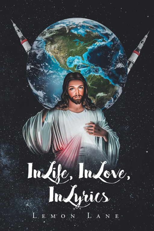 Lemon Lane's New Book 'In Life, in Love, in Lyrics' Showcases a Beautiful 40-Year Journey in Pieces of Rhymes and Verses