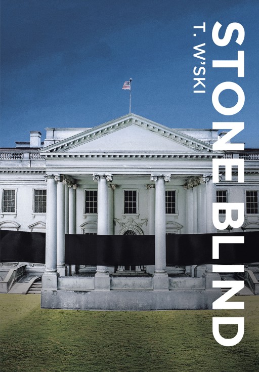 T. W'ski's New Book 'Stone Blind' is a Brilliant Novel That Revolves Around Politics, Reign, Ambition, and a Pursuit for Rightful Freedom
