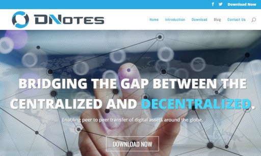 DNotes Launches New Website - Aims to Bridge the Gap Between Centralized and Decentralized Worlds