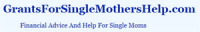 Grants For Single Mothers