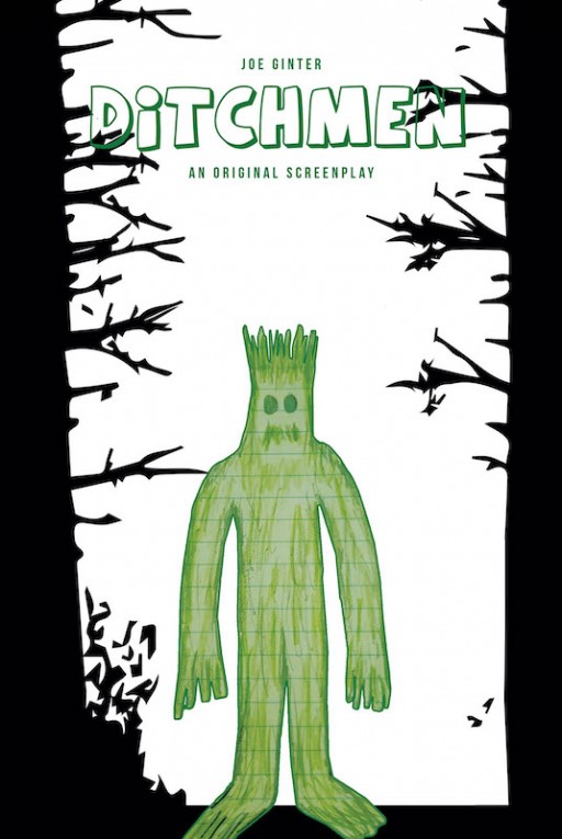 Joe Ginter's New Book 'Ditchmen' Unravels a Horror-Comedy Tale Filled With Surprise After Surprise