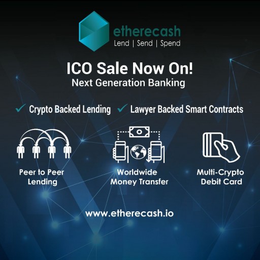 Blockchain P2P Lending, Sending, and Spending: Etherecash Garners Support From Over 40,000 Contributors During Pre-ICO