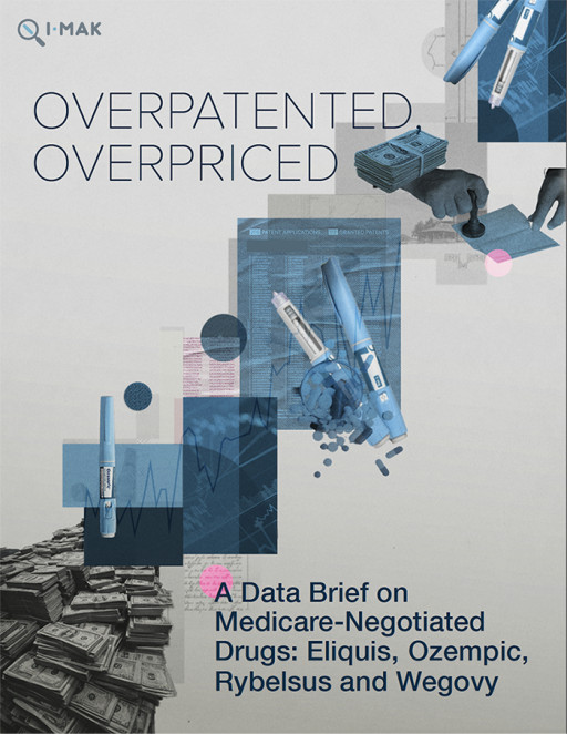 I-MAK Report Reveals How Extending Patent Terms Inflates Prices of Medicare's Top Negotiated Drugs