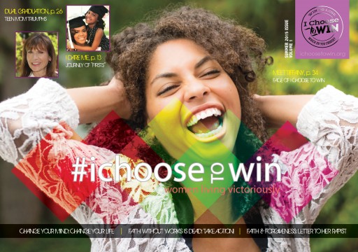 #ICHOOSETOWIN: New Magazine Features Everyday Women Who Win in Life