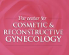 Center for Cosmetic Laser Gynecology