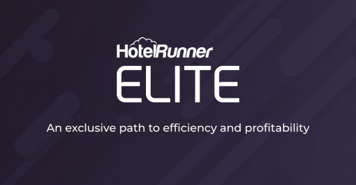 HotelRunner Introduces 'Elite': An Exclusive Path to Efficiency and Profitability