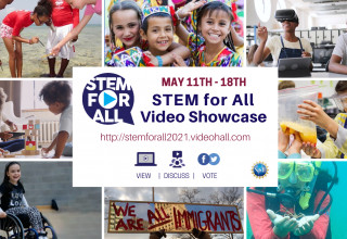 May 11th -18th: STEM for All Video Showcase