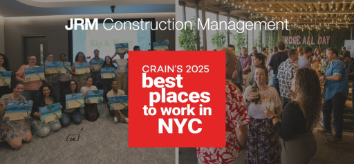 JRM Construction Management Named to Crain's Best Places to Work for 2025