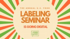 U.S. Food Labeling Seminar is Going Digital