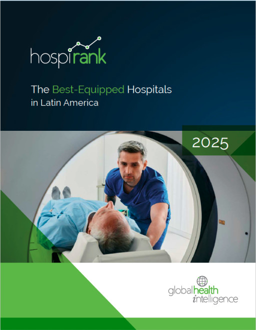 Global Health Intelligence Launches HospiRank 2025: The Best-Equipped Hospitals in Latin America