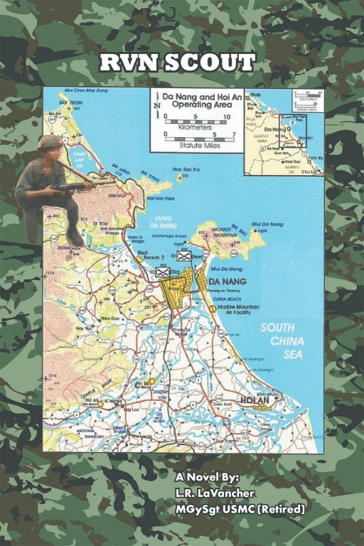 L. R. LaVancher' New Book 'RVN Scout' is a Brilliant Narrative About an Intelligence Specialist's Journey in the Marines