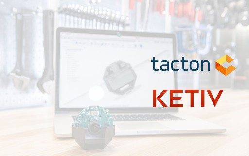 KETIV and Tacton Partner to Offer Top Design Automation and CPQ Software, Improve the Customer Buying Experience