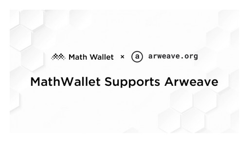 MathWallet Now Supports Arweave