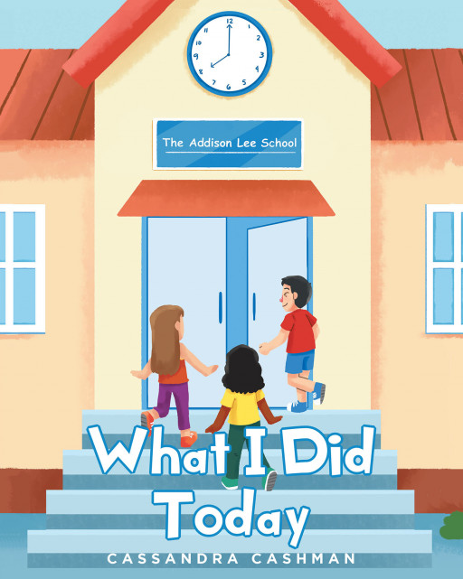 Cassandra Cashman's New Book 'What I Did Today' is an Adorable Story Reminding Everyone That Failures Don't Define a Person