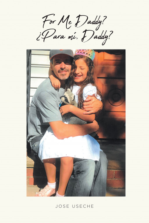 Jose Useche's New Book, 'For Me Daddy?' is a Soothing Tale That Expounds on the Struggles That Parents of Premature Babies Have Endured