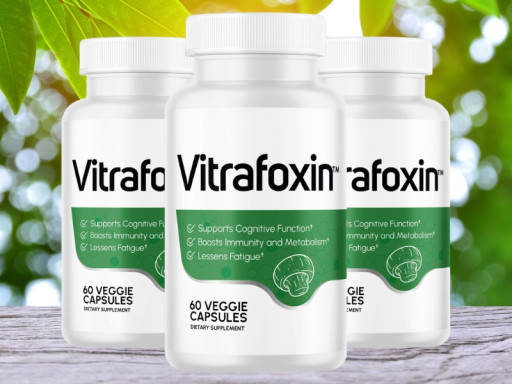 Vitrafoxin Reviews - Examine the Official Website Claims About Ingredients & Benefits
