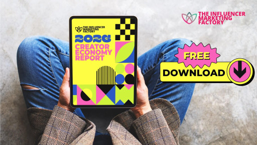 The Influencer Marketing Factory Releases 2026 Creator Economy Report Revealing AI's Impact and the Rise of a Creator Middle Class