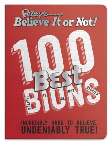 Cover of Ripley's Believe It or Not! 100 Best BIONS