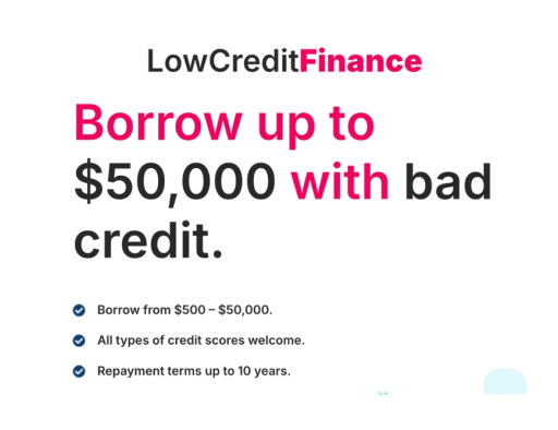 Low Credit Finance Reviews (2025): Can You Borrow Up to $50,000 With Bad Credit?