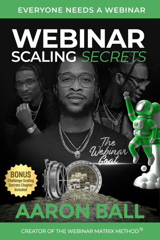 Centurion Media Group's 'Webinar Scaling Secrets' Unlocks Online Blueprint to Rapid Business Growth Through Webinars
