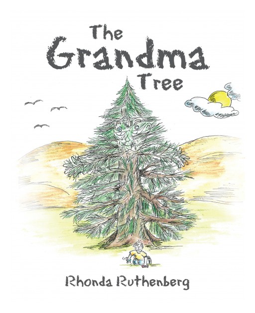 Rhonda Ruthenberg's Newly Released 'The Grandma Tree' is an Exquisite Tale of a Beautiful Tree That Reflects the Love of a Grandmother