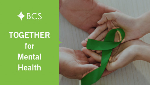 BCS Joins Nationwide Movement #Together4MH to Advocate for Mental Health Support in the Insurance Industry