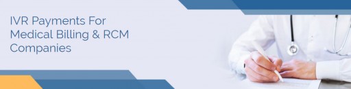 Datatel Announces IVR Payment Solutions Designed Specifically for Medical Billing and RCM Companies