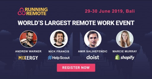 Running Remote Conference, 29-30 June 2019: Build and Scale Your Remote Team to the Next Level, Bali