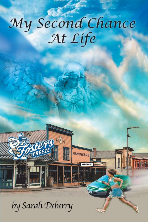 Author Sarah Deberry's New Book "My Second Chance at Life" is the True Story of the Author's Struggle to Overcome a Horrific Accident She Was Involved in as a Child