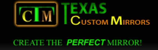 Texas Custom Mirrors Offering Customized Oversized Mirrors at Reasonable Prices