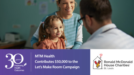 MTM Health Pledges $50,000 to Ronald McDonald House Charities of St. Louis
