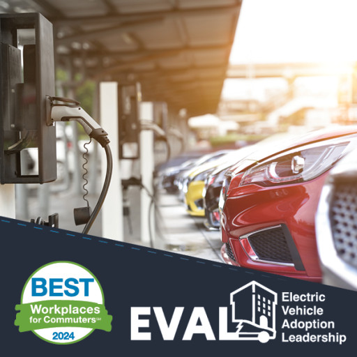 Powering the Future: EVAL and Best Workplaces for Commuters Launch Electric Vehicle (EV) Charging Webinar Series